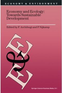Economy & Ecology: Towards Sustainable Development