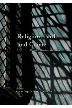Religion, Faith and Crime
