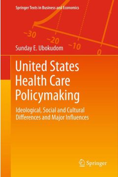 United States Health Care Policymaking