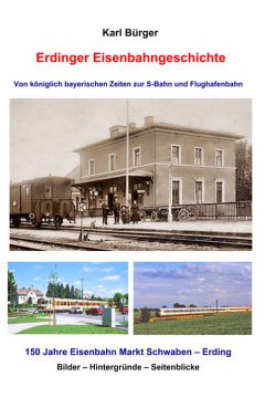 Erdinger Eisenbahngeschichte