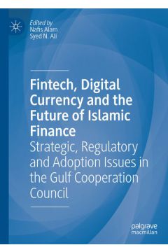 Fintech, Digital Currency and the Future of Islamic Finance