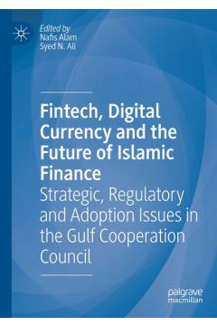 Fintech, Digital Currency and the Future of Islamic Finance