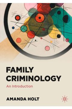 Family Criminology