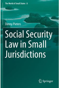 Social Security Law in Small Jurisdictions