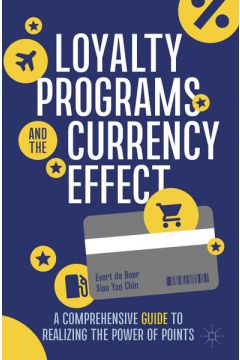 Loyalty Programs and the Currency Effect