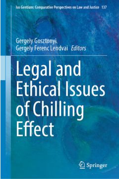 Legal and Ethical Issues of Chilling Effect
