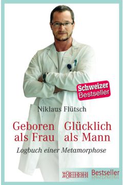 Geboren als Frau - Glücklich als Mann