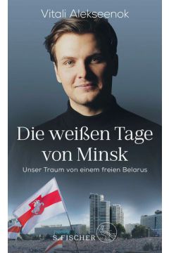 Die weißen Tage von Minsk