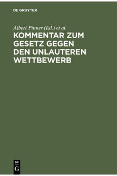 Kommentar zum Gesetz gegen den unlauteren Wettbewerb