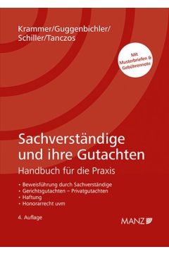 Sachverständige und ihre Gutachten