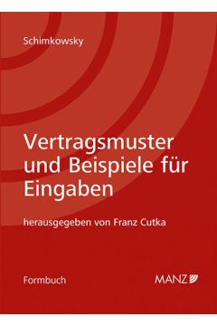 Vertragsmuster und Beispiele für Eingaben 9. Auflage