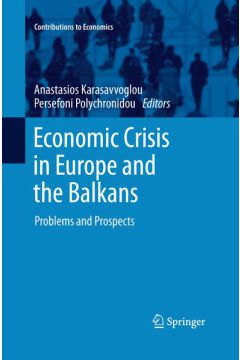 Economic Crisis in Europe and the Balkans