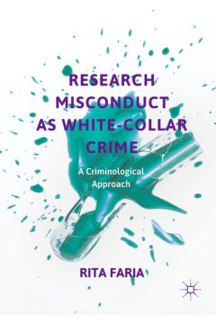 Research Misconduct as White-Collar Crime