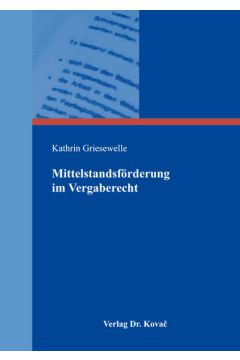 Mittelstandsförderung im Vergaberecht