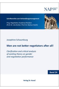 Men are not better negotiators after all! Clarification and critical analysis of existing theory on gender and negotiation performance