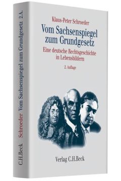 Vom Sachsenspiegel zum Grundgesetz