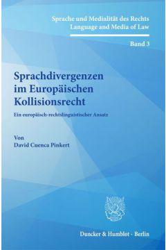 Sprachdivergenzen im Europäischen Kollisionsrecht.