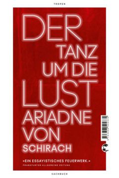 Der Tanz um die Lust