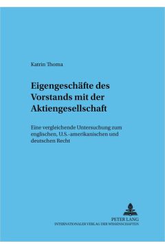 Eigengeschäfte des Vorstands mit der Aktiengesellschaft