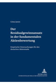 Der Residualgewinnansatz in der fundamentalen Aktienbewertung