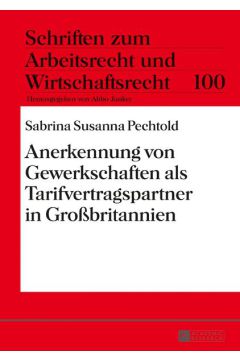 Anerkennung von Gewerkschaften als Tarifvertragspartner in Großbritannien