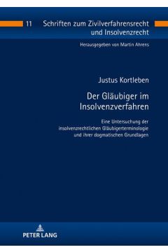 Der Gläubiger im Insolvenzverfahren
