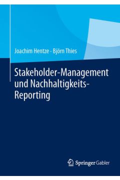 Stakeholder-Management und Nachhaltigkeits-Reporting