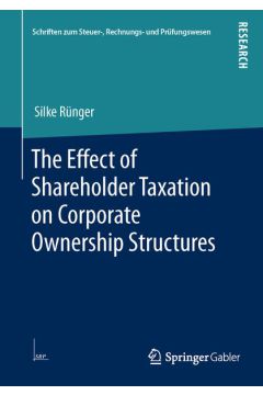 The Effect of Shareholder Taxation on Corporate Ownership Structures