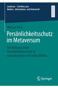 Persönlichkeitsschutz im Metaversum