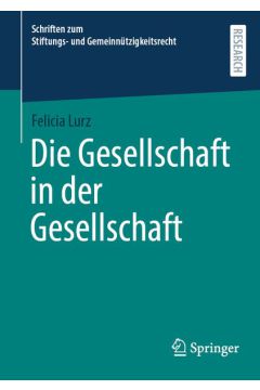 Die Gesellschaft in der Gesellschaft