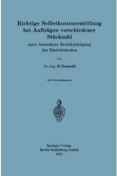 Richtige Selbstkostenermittlung bei Aufträgen verschiedener Stückzahl