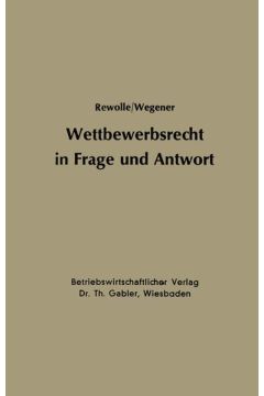 Wettbewerbsrecht in Frage und Antwort