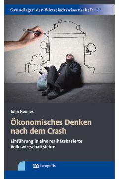Ökonomisches Denken nach dem Crash
