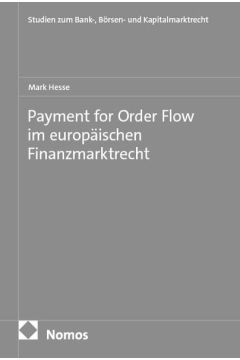 Payment for Order Flow im europäischen Finanzmarktrecht