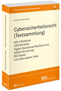 Cybersicherheitsrecht (Textsammlung)