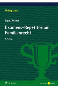 Examens-Repetitorium Familienrecht