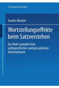 Wortstellungseffekte beim Satzverstehen