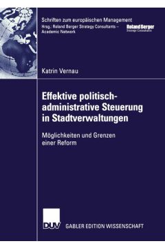 Effektive politisch-administrative Steuerung in Stadtverwaltungen