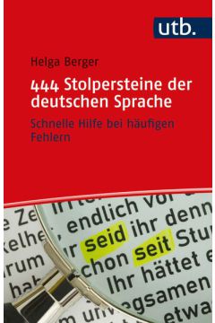 444 Stolpersteine der deutschen Sprache