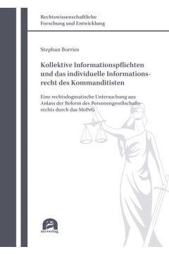 Kollektive Informationspflichten und das individuelle Informationsrecht des Kommanditisten