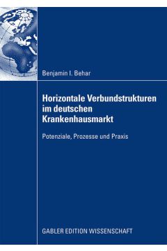 Horizontale Verbundstrukturen im deutschen Krankenhausmarkt