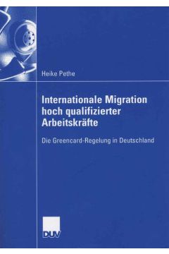 Internationale Migration hoch qualifizierter Arbeitskräfte