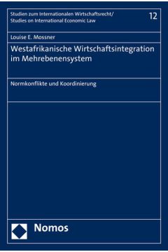 Westafrikanische Wirtschaftsintegration im Mehrebenensystem