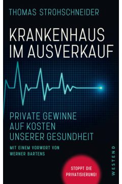 Krankenhaus im Ausverkauf