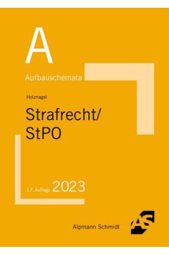 Aufbauschemata Strafrecht / StPO