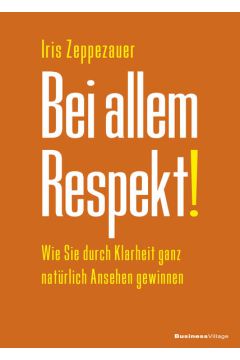 Bei allem Respekt!