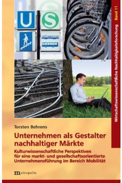 Unternehmen als Gestalter nachhaltiger Märkte