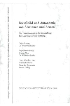 Berufsbild und Autonomie von Ärztinnen und Ärzten