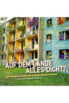 Auf dem Lande alles dicht?