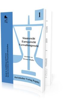 Staatsrecht, Europarecht, Verwaltungsrecht